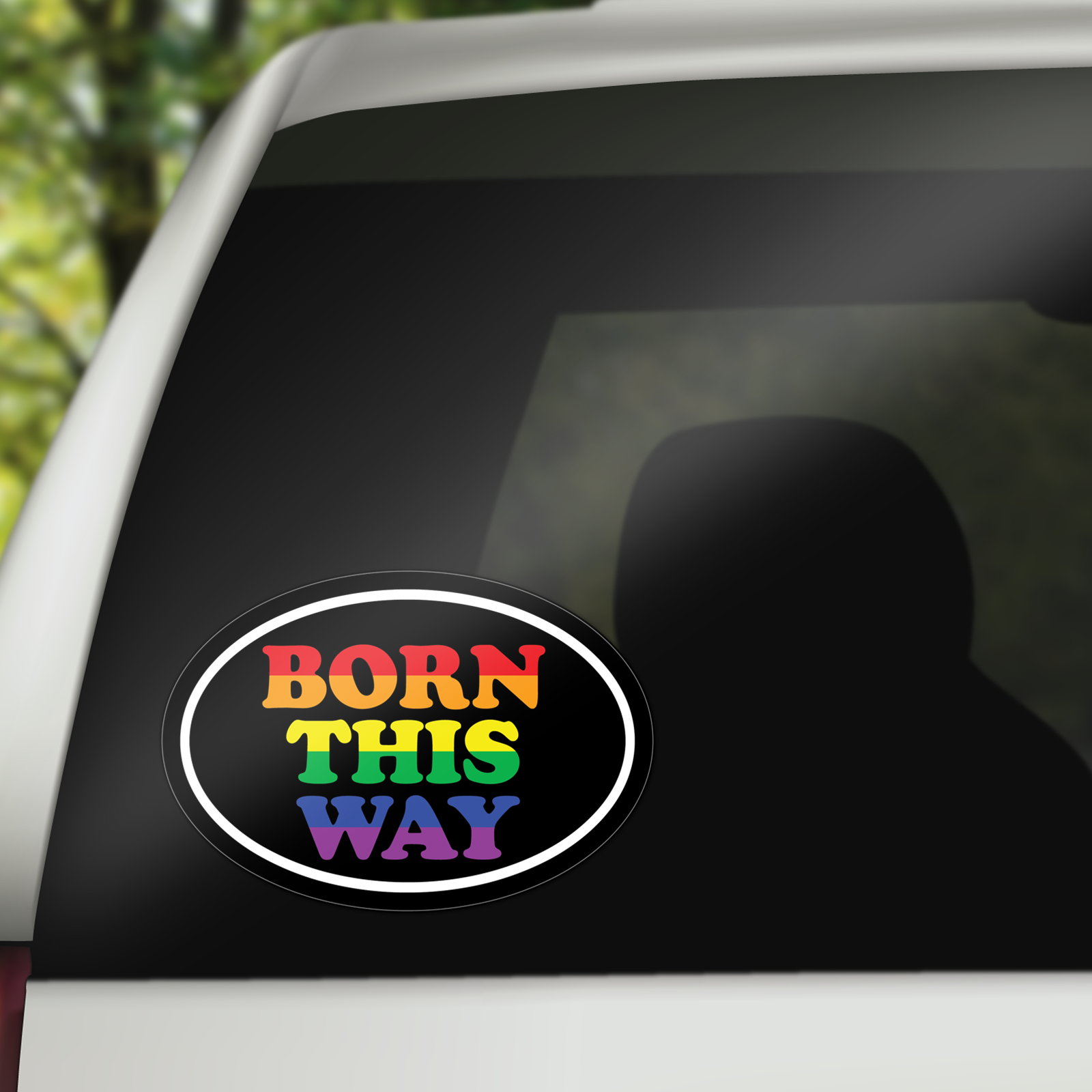 Born This Way Decal
